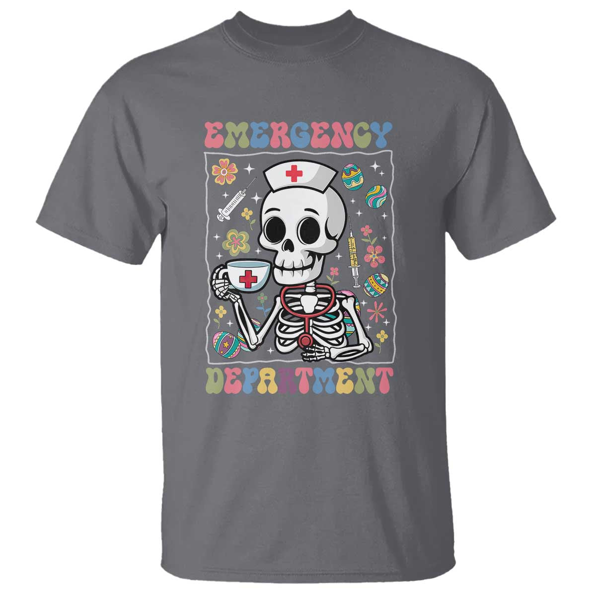 Emergency Department Skeleton Nurse Easter T Shirt ER Nursing Room TS02 Charcoal Print Your Wear