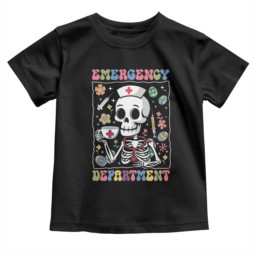 Emergency Department Skeleton Nurse Easter Toddler T Shirt ER Nursing Room TS02 Black Print Your Wear