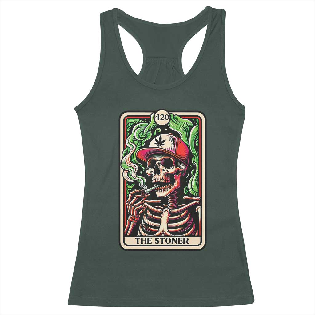 Skeleton 420 The Stoner Racerback Tank Top Retro Tarot Card Weed Lover Cannabis Trippy Vibes TS02 Dark Forest Green Print Your Wear