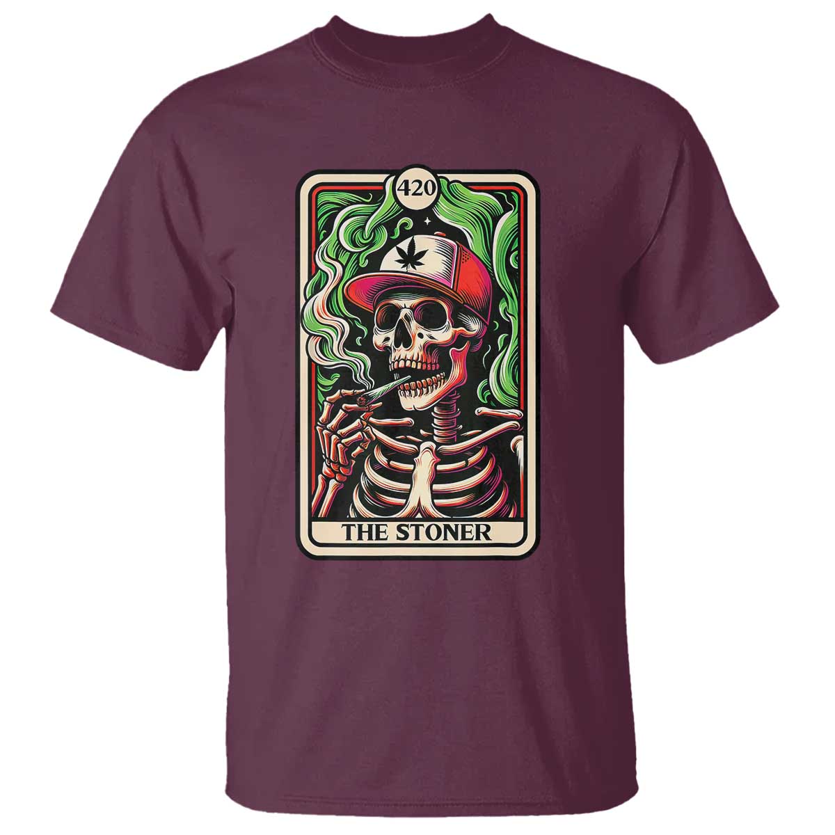 Skeleton 420 The Stoner T Shirt Retro Tarot Card Weed Lover Cannabis Trippy Vibes TS02 Maroon Print Your Wear
