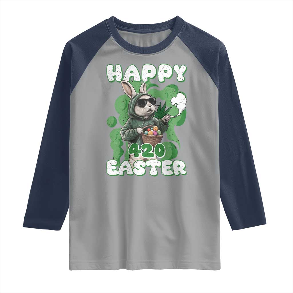 Happy 420 Easter Raglan Shirt Funny Smoking Easter Bunny TS02 Sport Gray Navy Print Your Wear