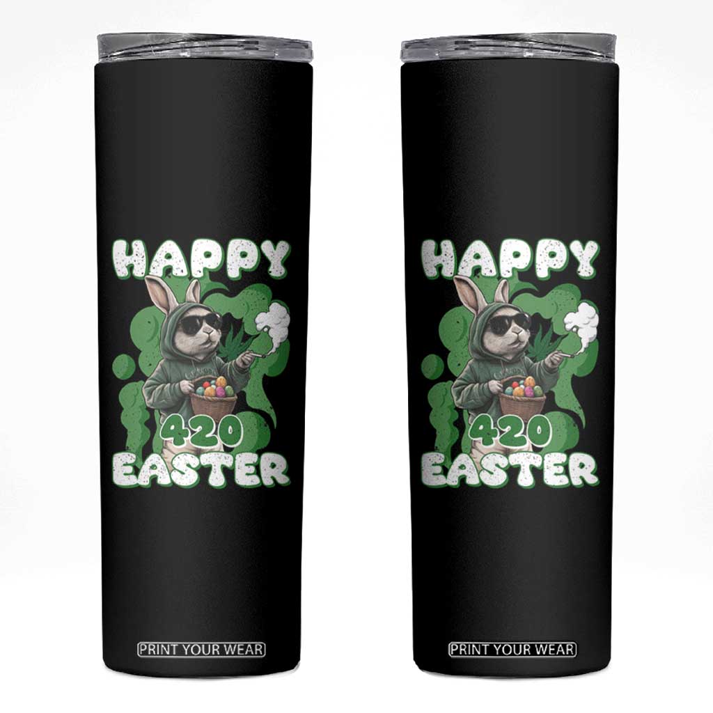Happy 420 Easter Skinny Tumbler Funny Smoking Easter Bunny TS02 Black Print Your Wear