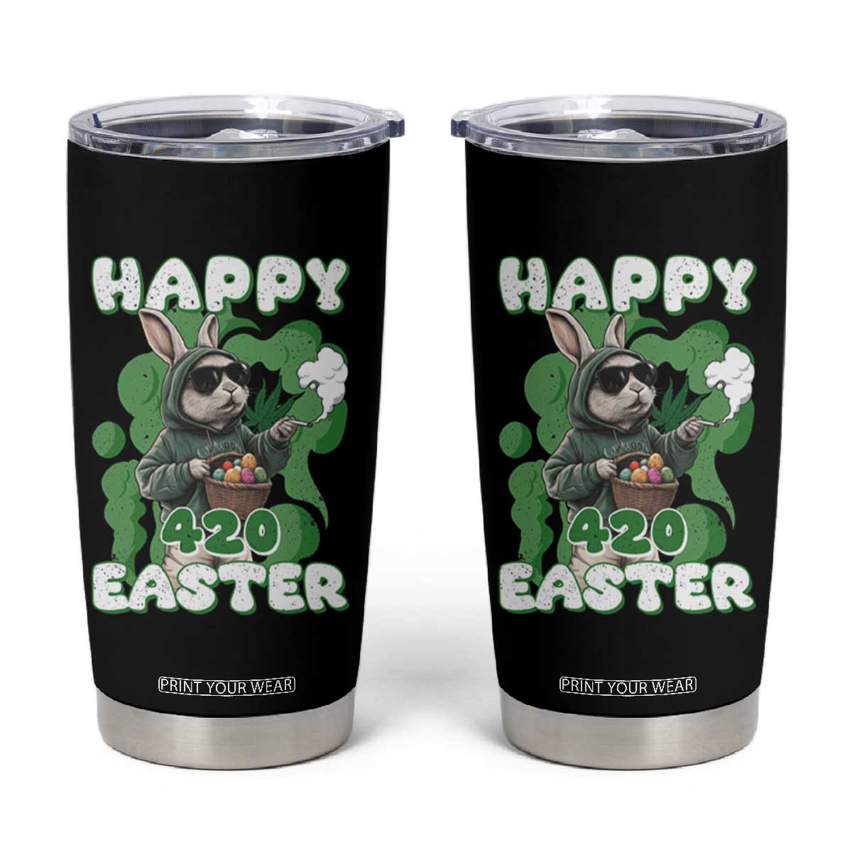 Happy 420 Easter Tumbler Cup Funny Smoking Easter Bunny TS02 Black Print Your Wear