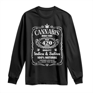 Funny Cannabis High Time Long Sleeve Shirt Old 420 Quality Indica & Sativa Weed TS02 Black Print Your Wear