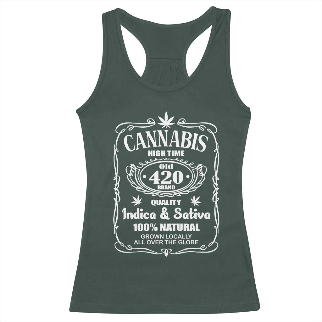 Funny Cannabis High Time Racerback Tank Top Old 420 Quality Indica & Sativa Weed TS02 Dark Forest Green Print Your Wear