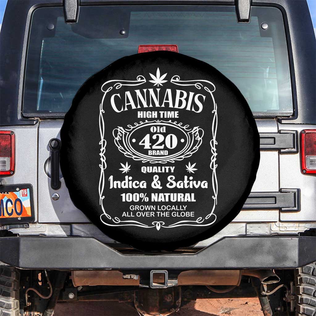 Funny Cannabis High Time Spare Tire Cover Old 420 Quality Indica & Sativa Weed TS02 No hole Black Print Your Wear