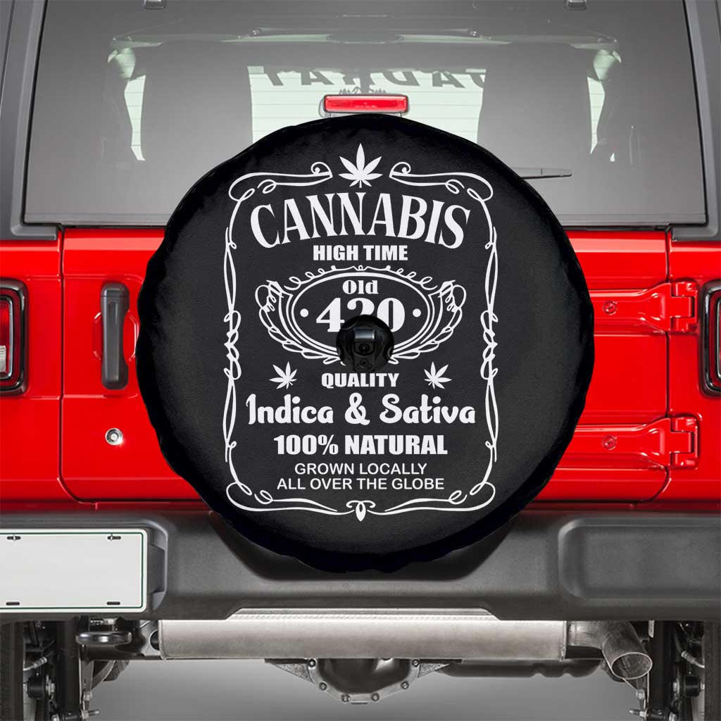 Funny Cannabis High Time Spare Tire Cover Old 420 Quality Indica & Sativa Weed TS02 Black Print Your Wear