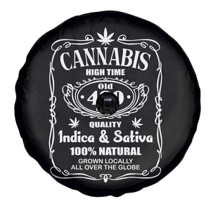 Funny Cannabis High Time Spare Tire Cover Old 420 Quality Indica & Sativa Weed TS02 Print Your Wear