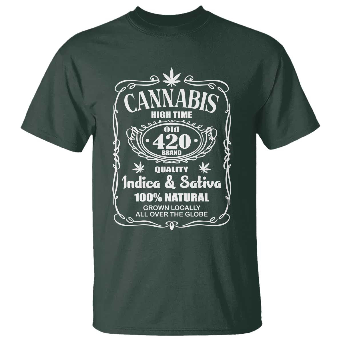 Funny Cannabis High Time T Shirt Old 420 Quality Indica & Sativa Weed TS02 Dark Forest Green Print Your Wear