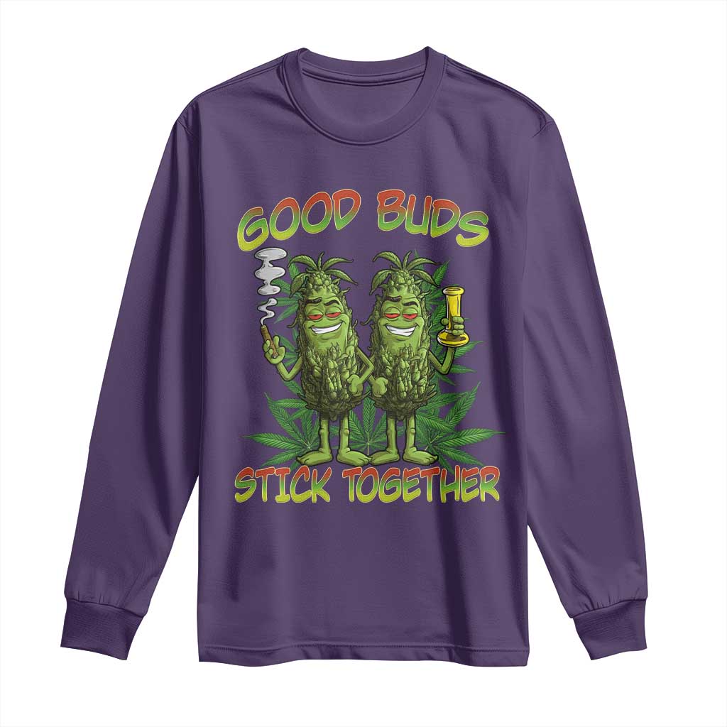Funny Marijuana Long Sleeve Shirt Good Buds Stick Together Couples 420 Weed Cannabis TS02 Purple Print Your Wear