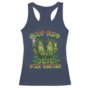 Funny Marijuana Racerback Tank Top Good Buds Stick Together Couples 420 Weed Cannabis TS02 Navy Print Your Wear