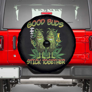 Funny Marijuana Spare Tire Cover Good Buds Stick Together Couples 420 Weed Cannabis TS02 Black Print Your Wear