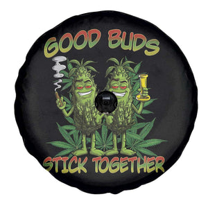Funny Marijuana Spare Tire Cover Good Buds Stick Together Couples 420 Weed Cannabis TS02 Print Your Wear
