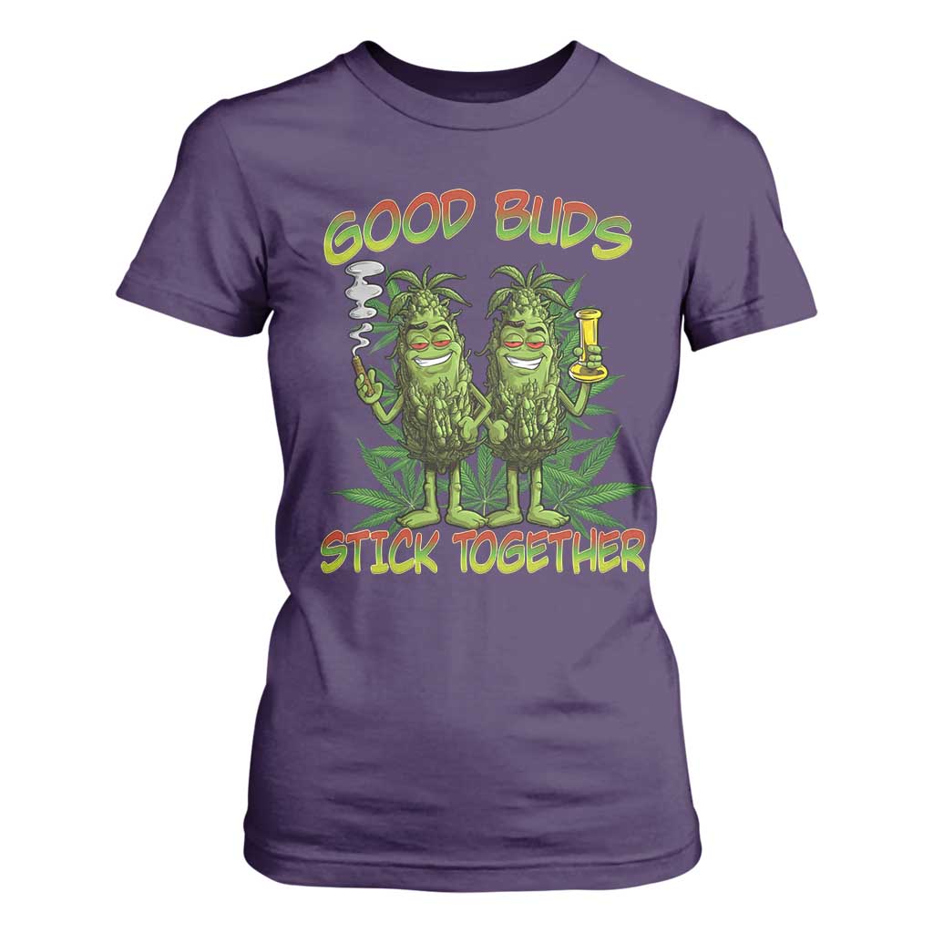 Funny Marijuana T Shirt For Women Good Buds Stick Together Couples 420 Weed Cannabis TS02 Purple Print Your Wear