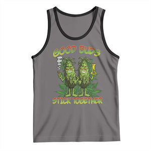 Funny Marijuana Tank Top Good Buds Stick Together Couples 420 Weed Cannabis TS02 Deep Heather Black Print Your Wear