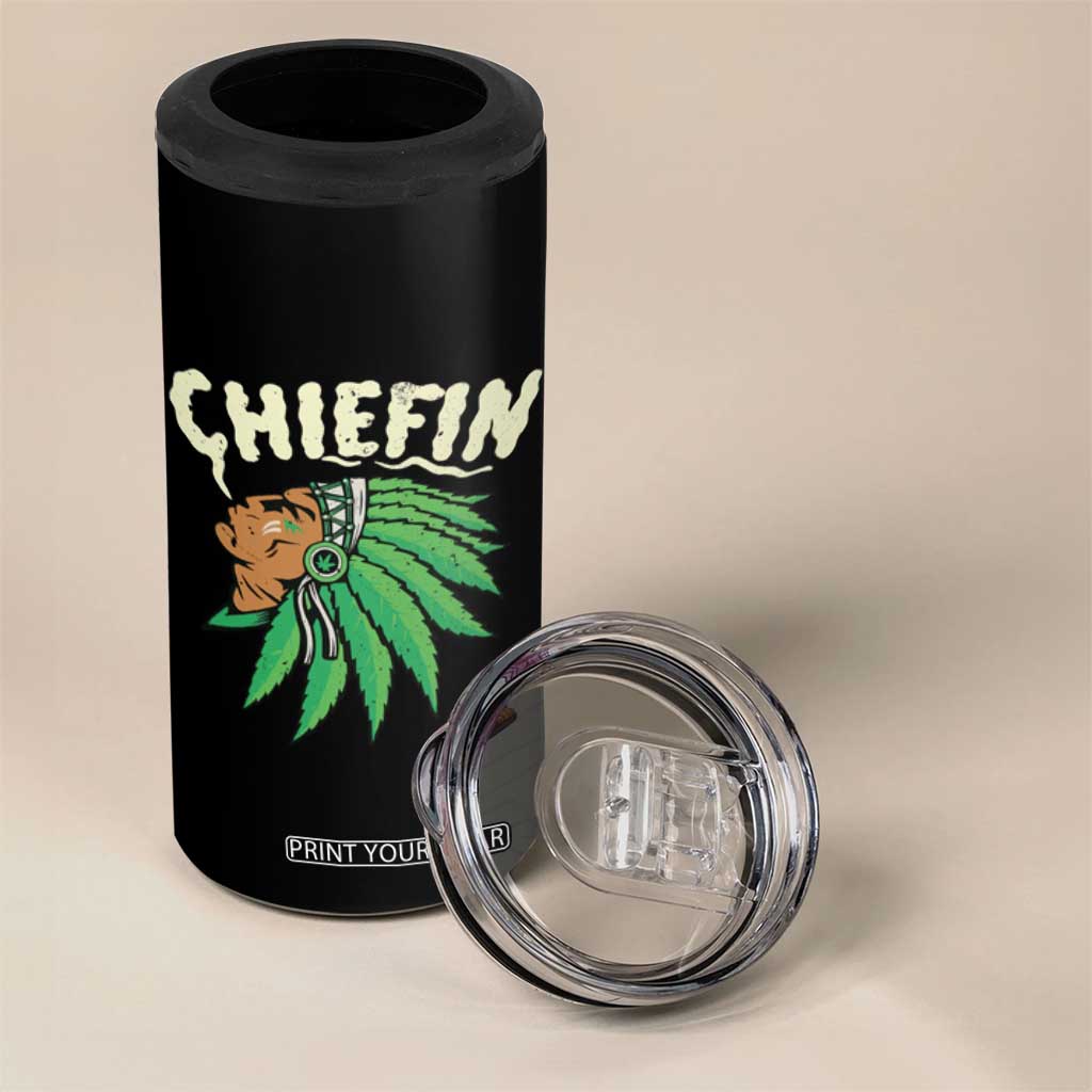 Chiefin Weed Smoking 4 in 1 Can Cooler Tumbler Funny 420 Cannabis Pot THC Smoker TS02 Print Your Wear