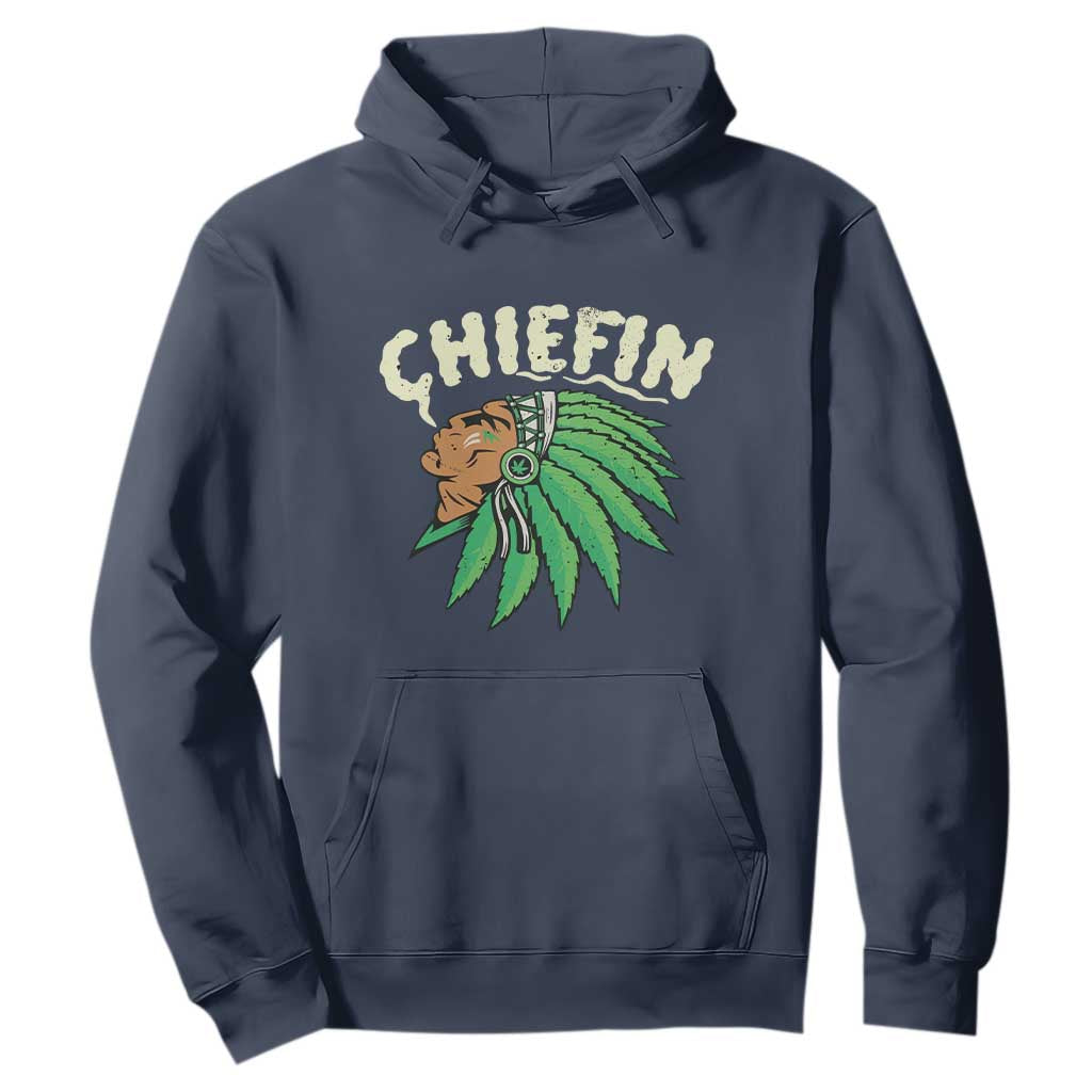 Chiefin Weed Smoking Hoodie Funny 420 Cannabis Pot THC Smoker TS02 Navy Print Your Wear