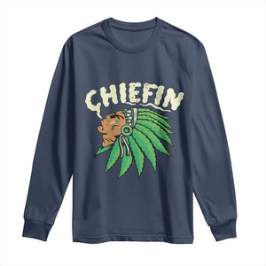 Chiefin Weed Smoking Long Sleeve Shirt Funny 420 Cannabis Pot THC Smoker TS02 Navy Print Your Wear