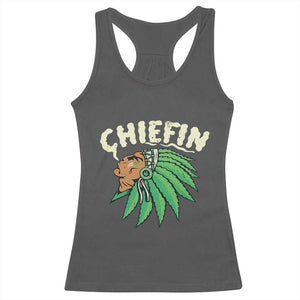 Chiefin Weed Smoking Racerback Tank Top Funny 420 Cannabis Pot THC Smoker TS02 Dark Heather Print Your Wear