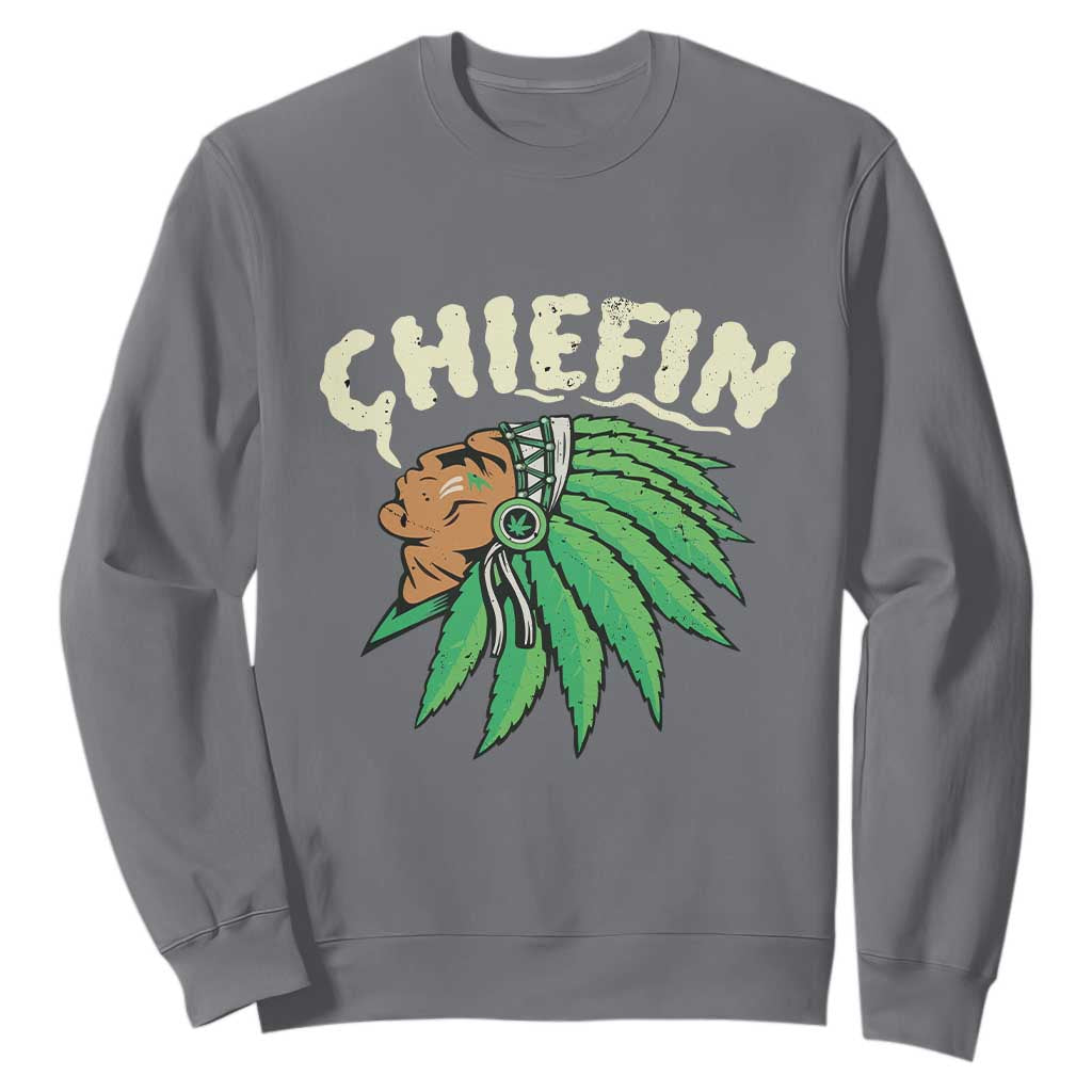 Chiefin Weed Smoking Sweatshirt Funny 420 Cannabis Pot THC Smoker TS02 Charcoal Print Your Wear
