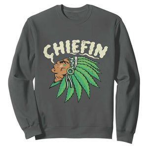 Chiefin Weed Smoking Sweatshirt Funny 420 Cannabis Pot THC Smoker TS02 Dark Heather Print Your Wear