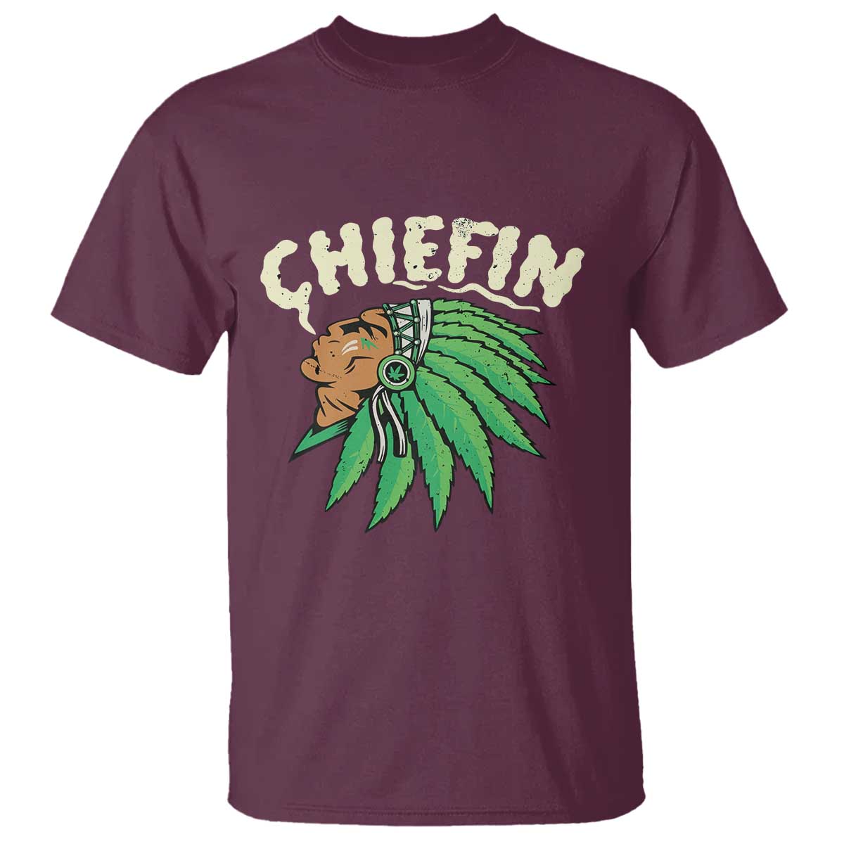 Chiefin Weed Smoking T Shirt Funny 420 Cannabis Pot THC Smoker TS02 Maroon Print Your Wear
