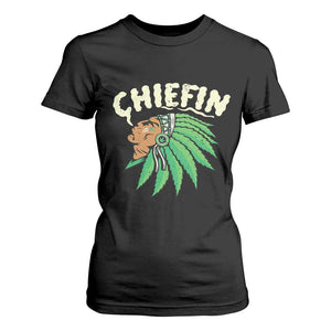 Chiefin Weed Smoking T Shirt For Women Funny 420 Cannabis Pot THC Smoker TS02 Black Print Your Wear