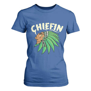 Chiefin Weed Smoking T Shirt For Women Funny 420 Cannabis Pot THC Smoker TS02 Royal Blue Print Your Wear
