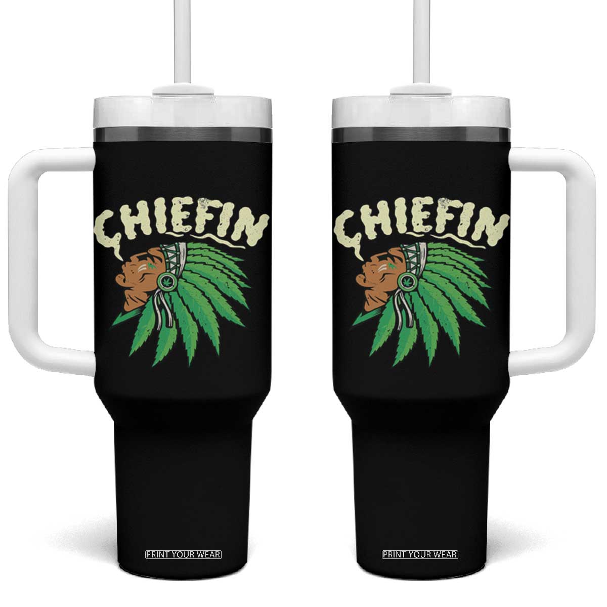 Chiefin Weed Smoking Tumbler With Handle Funny 420 Cannabis Pot THC Smoker TS02 One Size: 40 oz Black Print Your Wear