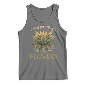 Funny Cannabis 420 Tank Top I Can Buy Myself Flowers Marijuana Smoking Weed TS02 Black Heather Print Your Wear