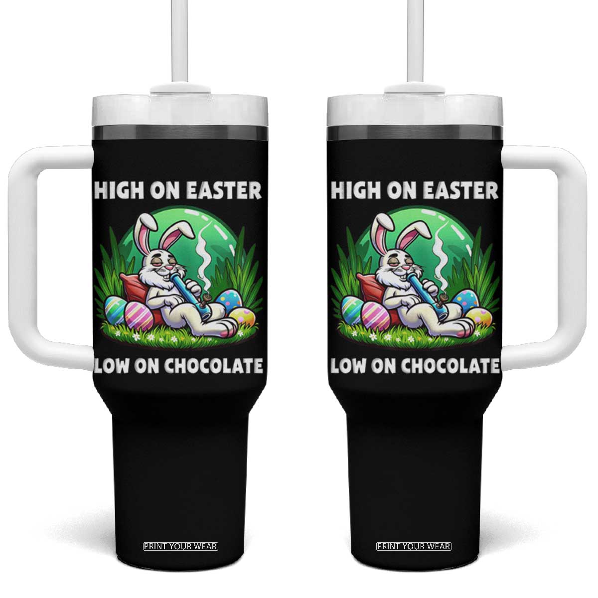 Happy 420 Easter Tumbler With Handle Funny Bunny Marijuana Cannabis Weed TS02 One Size: 40 oz Black Print Your Wear