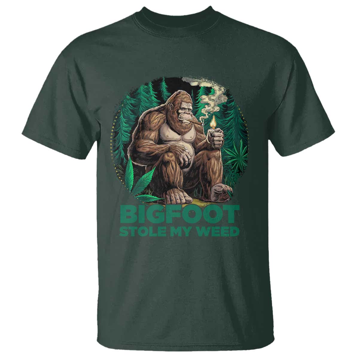 Funny Sasquatch Marijuana T Shirt Bigfoot Stole My Weed Vintage 420 TS02 Dark Forest Green Print Your Wear