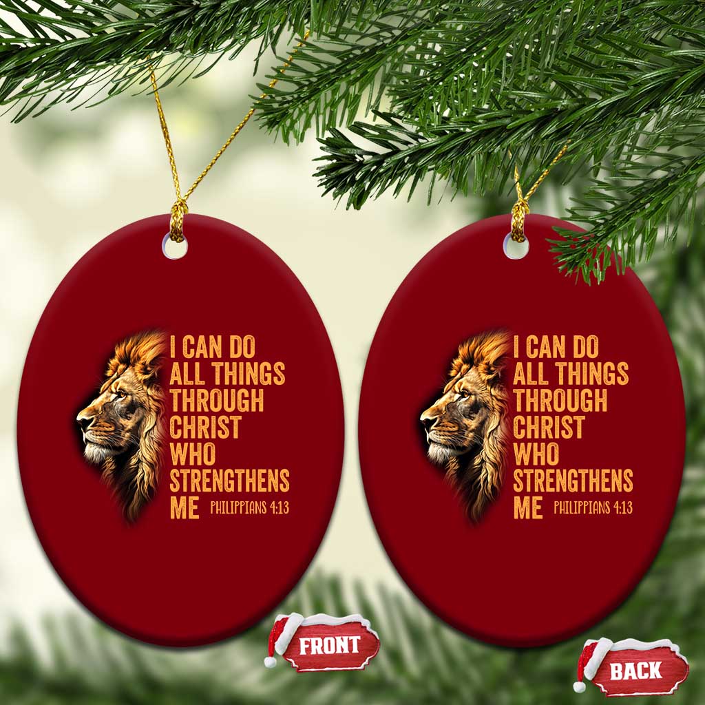 Christian Faith Ceramic Ornament Philippians 4:13 Religious Lion Strengthens TS02 Print Your Wear