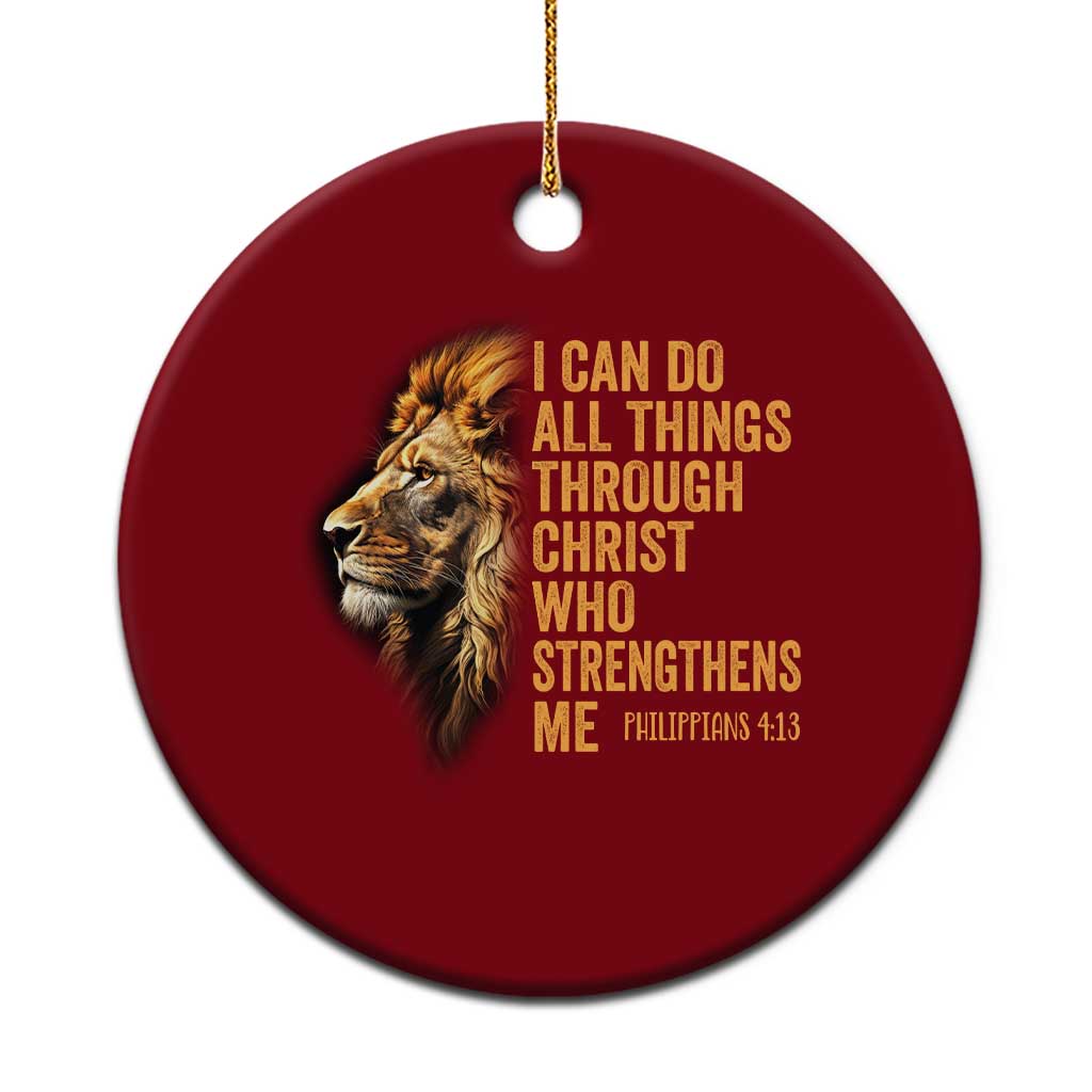 Christian Faith Ceramic Ornament Philippians 4:13 Religious Lion Strengthens TS02 1pc Red Print Your Wear
