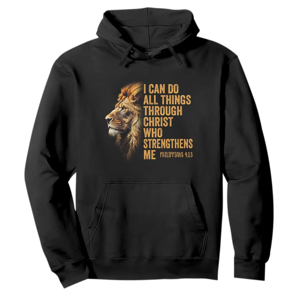 Christian Faith Hoodie Philippians 4:13 Religious Lion Strengthens TS02 Black Print Your Wear