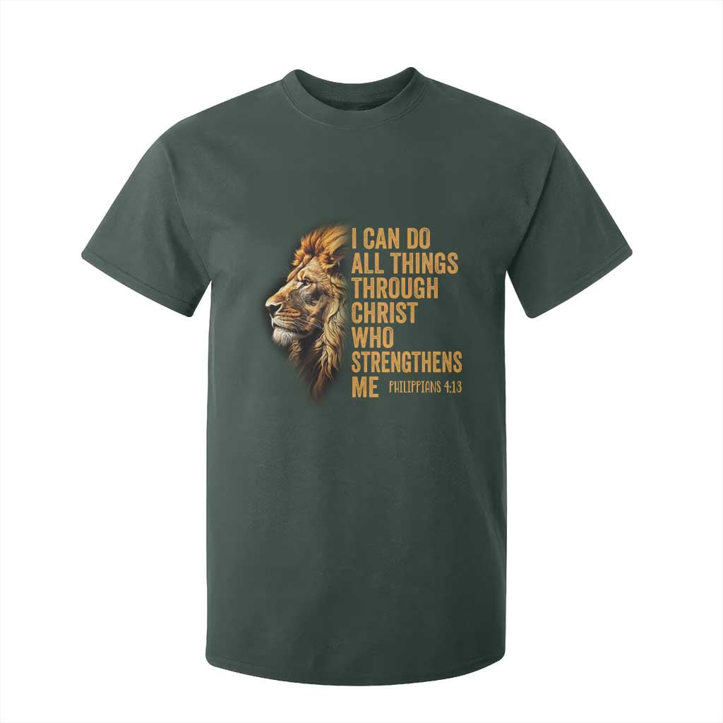 Christian Faith T Shirt For Kid Philippians 4:13 Religious Lion Strengthens TS02 Dark Forest Green Print Your Wear