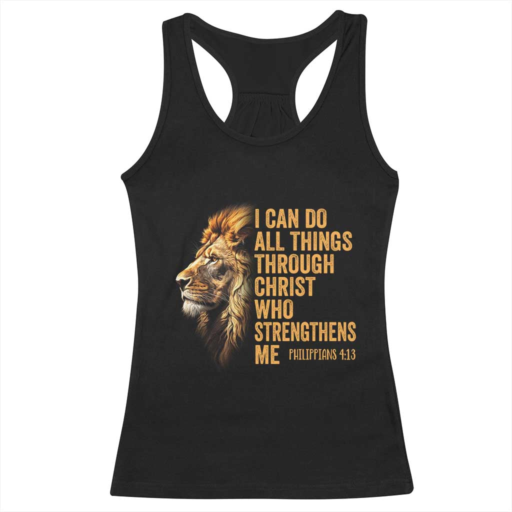 Christian Faith Racerback Tank Top Philippians 4:13 Religious Lion Strengthens TS02 Black Print Your Wear