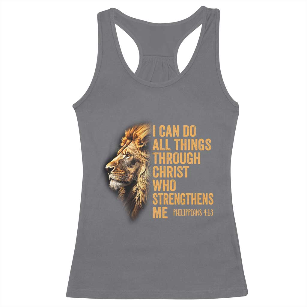 Christian Faith Racerback Tank Top Philippians 4:13 Religious Lion Strengthens TS02 Charcoal Print Your Wear