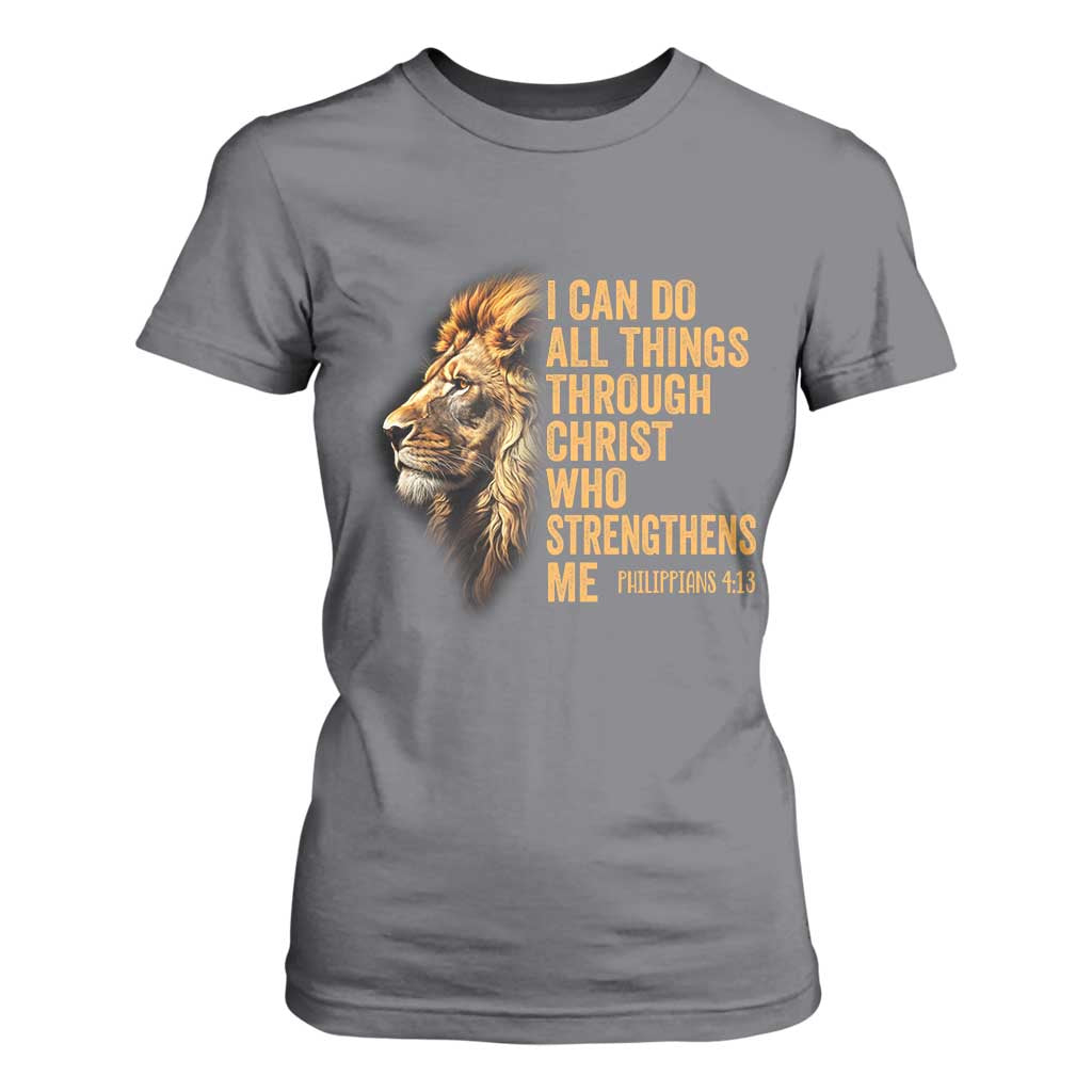 Christian Faith T Shirt For Women Philippians 4:13 Religious Lion Strengthens TS02 Charcoal Print Your Wear