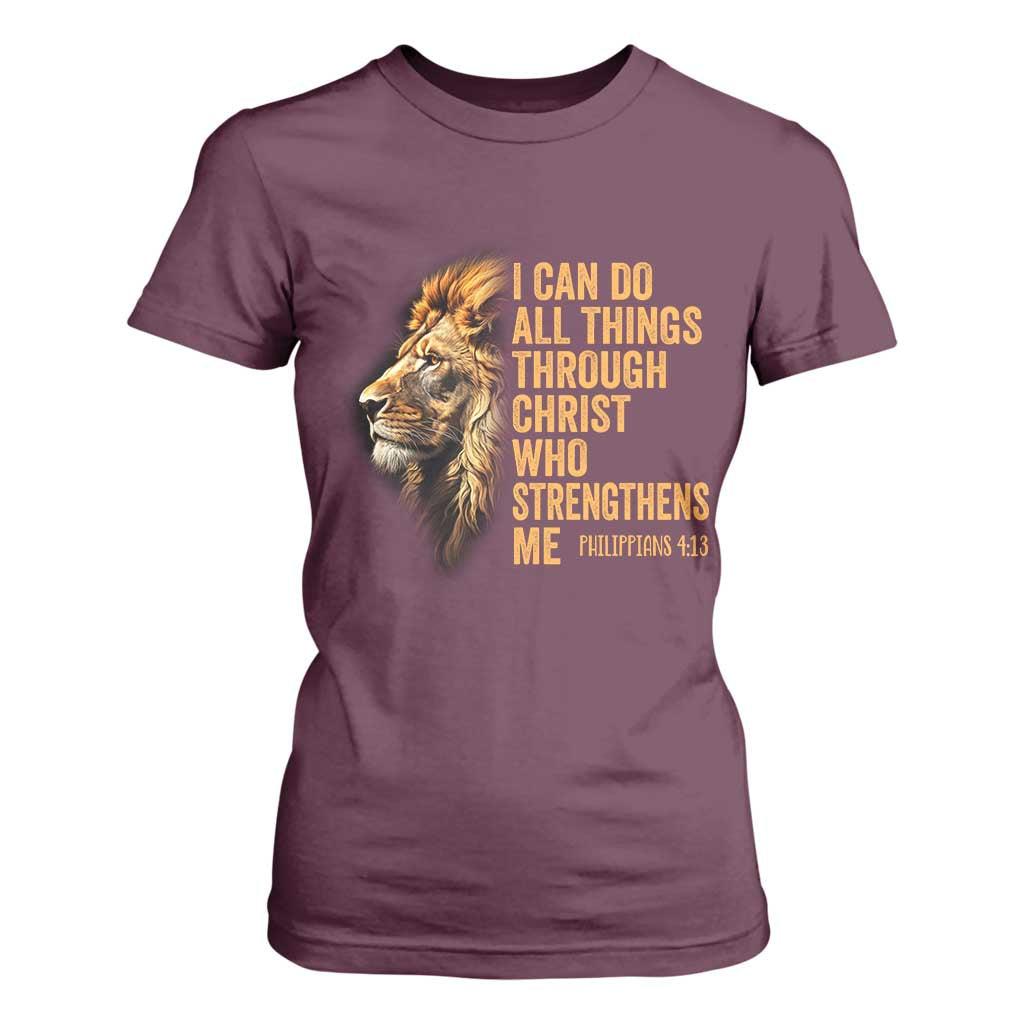 Christian Faith T Shirt For Women Philippians 4:13 Religious Lion Strengthens TS02 Maroon Print Your Wear