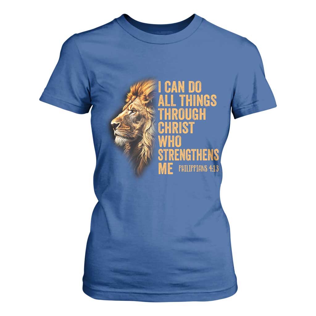 Christian Faith T Shirt For Women Philippians 4:13 Religious Lion Strengthens TS02 Royal Blue Print Your Wear