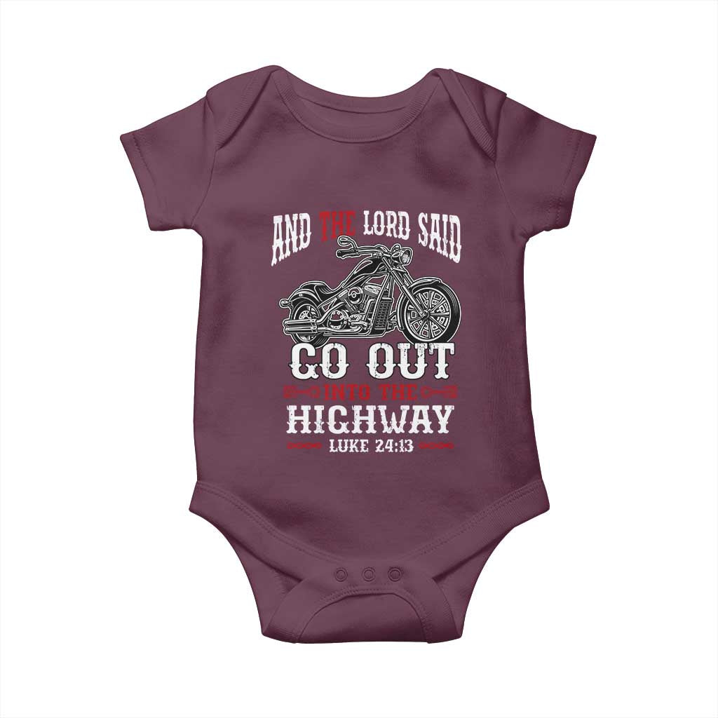 Christian Biker Baby Onesie Lord Said Go Out Into Highways Faith Motorcycle TS02 Maroon Print Your Wear