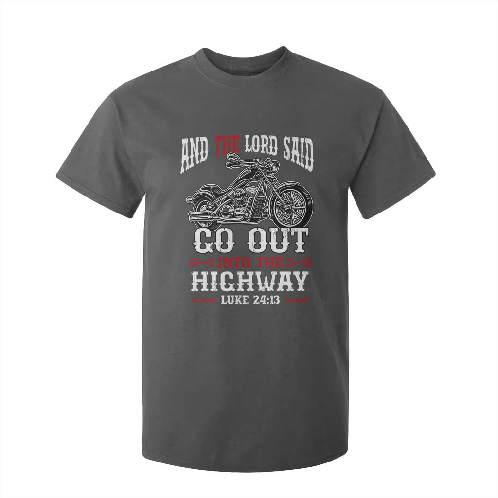 Christian Biker T Shirt For Kid Lord Said Go Out Into Highways Faith Motorcycle TS02 Dark Heather Print Your Wear