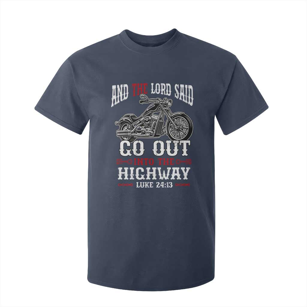 Christian Biker T Shirt For Kid Lord Said Go Out Into Highways Faith Motorcycle TS02 Navy Print Your Wear