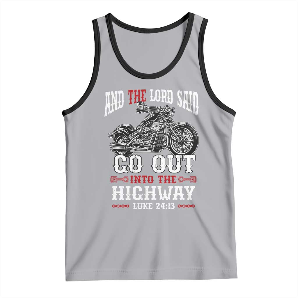 Christian Biker Tank Top Lord Said Go Out Into Highways Faith Motorcycle TS02 Athletic Heather Black Print Your Wear