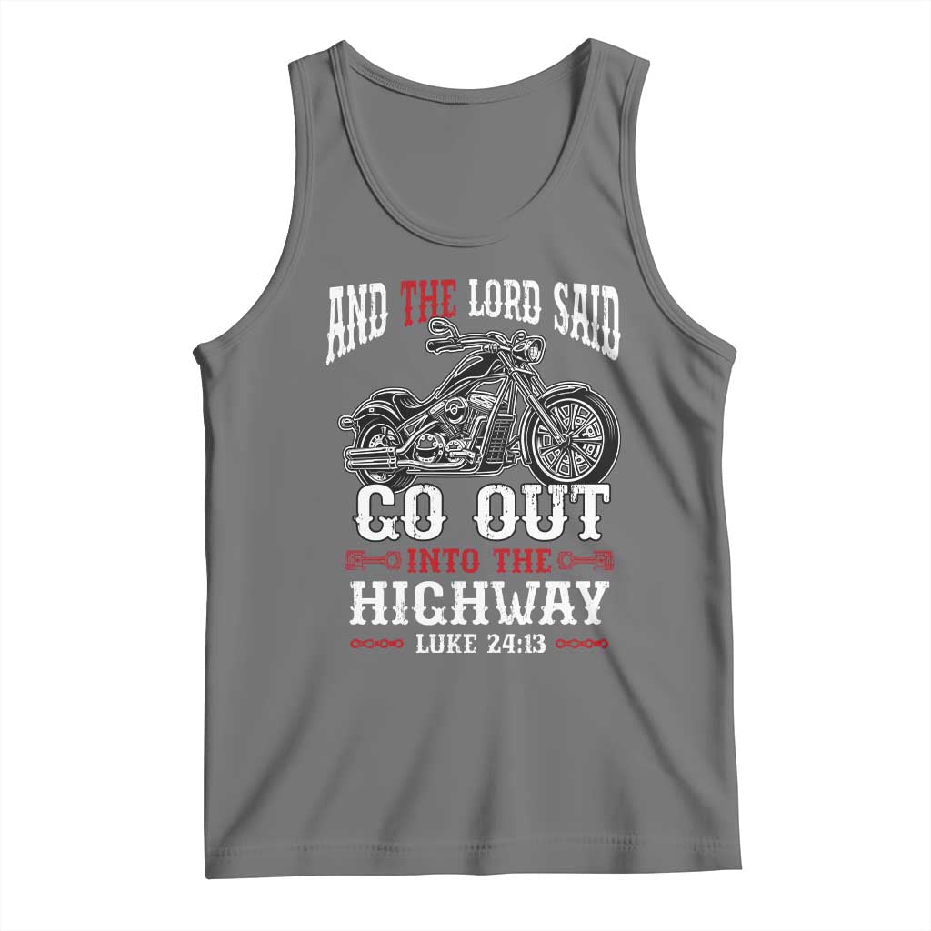 Christian Biker Tank Top Lord Said Go Out Into Highways Faith Motorcycle TS02 Black Heather Print Your Wear