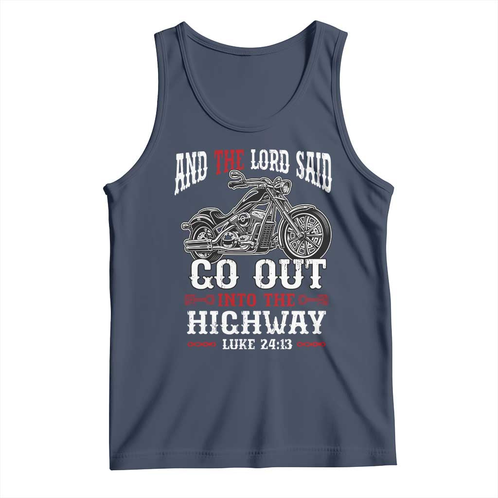 Christian Biker Tank Top Lord Said Go Out Into Highways Faith Motorcycle TS02 Navy Print Your Wear