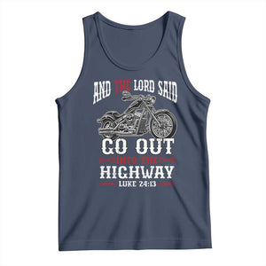 Christian Biker Tank Top Lord Said Go Out Into Highways Faith Motorcycle TS02 Navy Print Your Wear