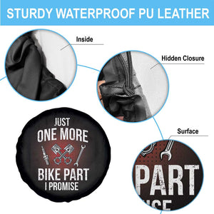 Funny Biker Spare Tire Cover One More Bike Part Motorcycle Mechanic TS02 Print Your Wear
