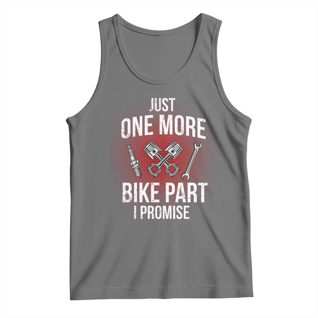 Funny Biker Tank Top One More Bike Part Motorcycle Mechanic TS02 Black Heather Print Your Wear